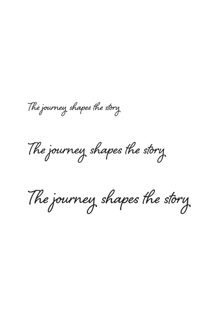 The Journey Shapes the Story