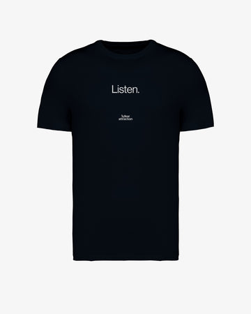 Listen. - EcoPure Unisex Tee